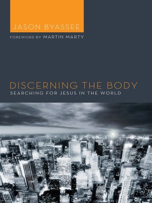 cover image of Discerning the Body